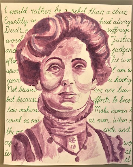 Painting of a woman's head and shoulders in purple over green text. The words come from a speech by Emmeline Pankhurst.