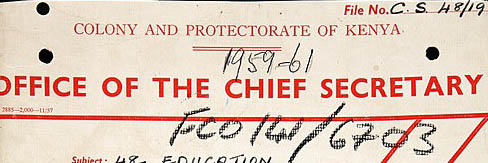 Excerpt from front cover of paper file, featuring the words 'Colony and Protectorate of Kenya - 1959-61 - Office of the Chief Secretary'