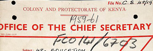 Excerpt from front cover of paper file, featuring the words 'Colony and Protectorate of Kenya - 1959-61 - Office of the Chief Secretary'