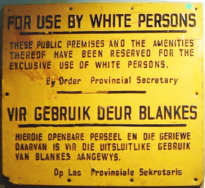 Apartheid Sign in English and Afrikaans