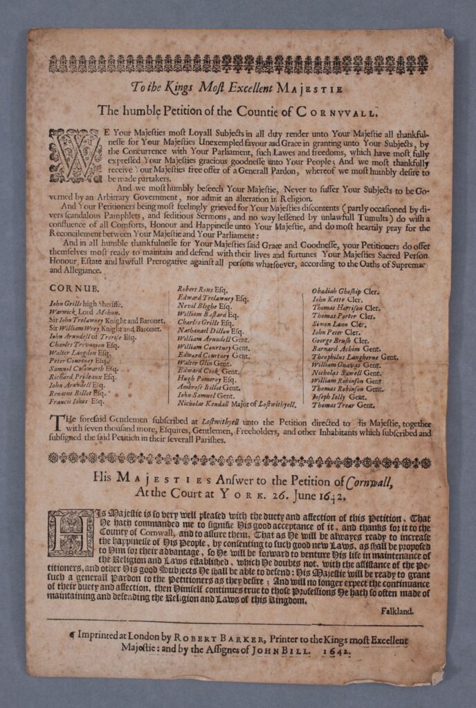 A printed page containing both a petition, which is from the county of Cornwall to the King, and the King's answer in 1642 beneath it.