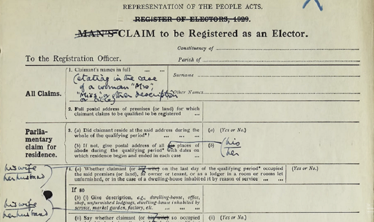 An electoral register form for the 1929 General Election, which has been modified by hand to correct the male pronouns - the 1929 election was the first election in which women could vote on equal terms to men after the Equal Franchise Act in 1928.