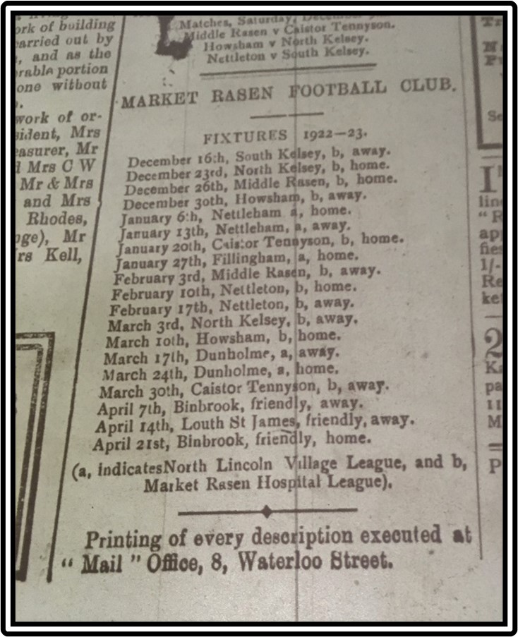 A newspaper clipping that reads 'Market Rasen Football Club' and then lists the fixtures from 1922-23 such as December 16th, South Kelley, b, away and December 23rd, North Kelley, b, home. 